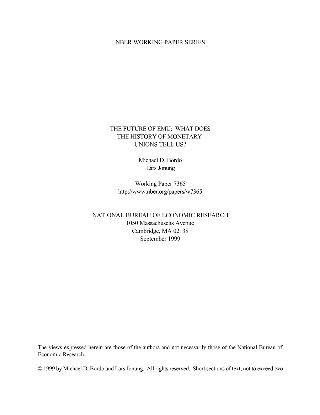 The Future of Emu: What Does the History of Monetary Unions Tell Us?