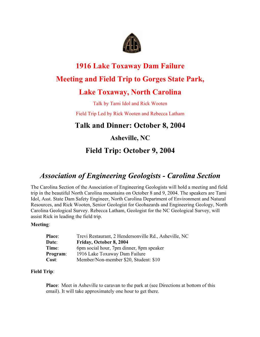 1916 Lake Toxaway Dam Failure Meeting and Field Trip to Gorges State Park