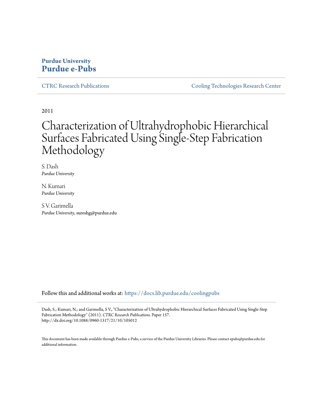 Characterization of Ultrahydrophobic Hierarchical Surfaces Fabricated Using Single-Step Fabrication Methodology S