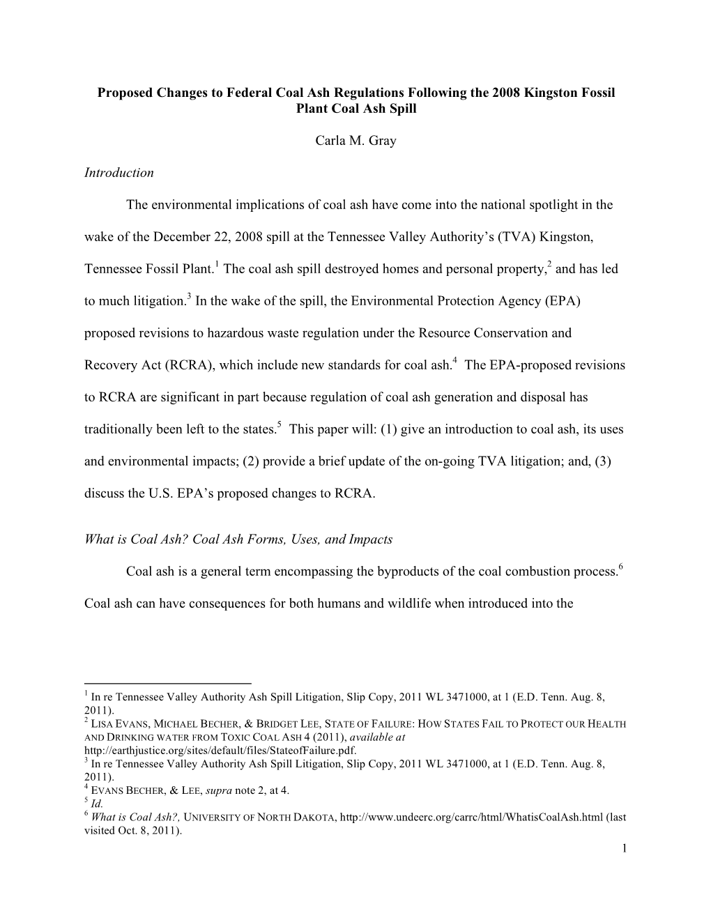 Proposed Changes to Federal Coal Ash Regulations Following the 2008 Kingston Fossil Plant Coal Ash Spill