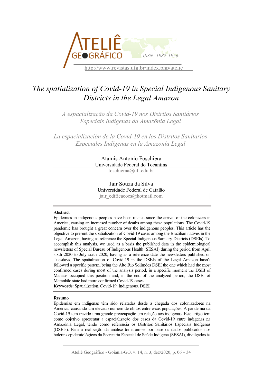 The Spatialization of Covid-19 in Special Indigenous Sanitary Districts in the Legal Amazon