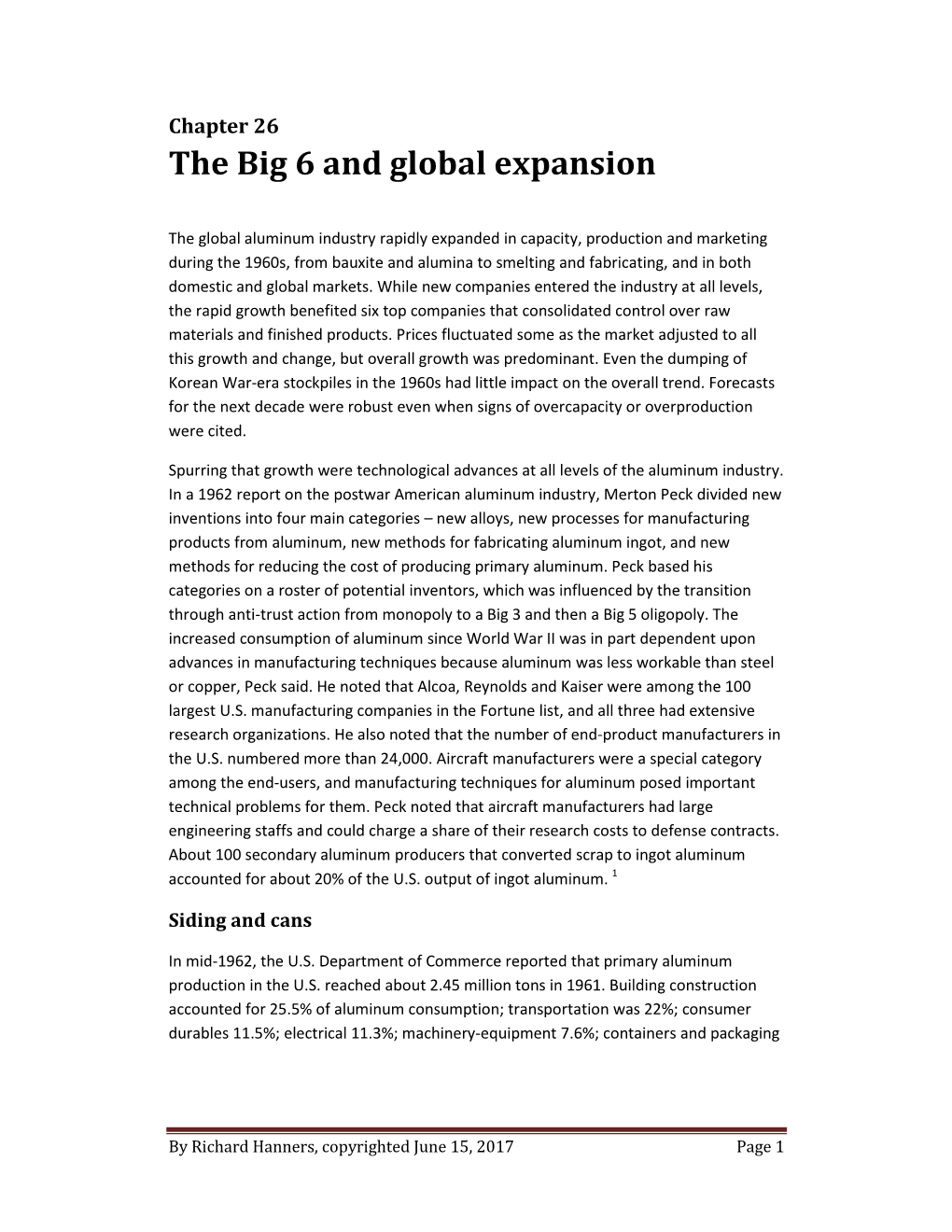 The Big 6 and Global Expansion