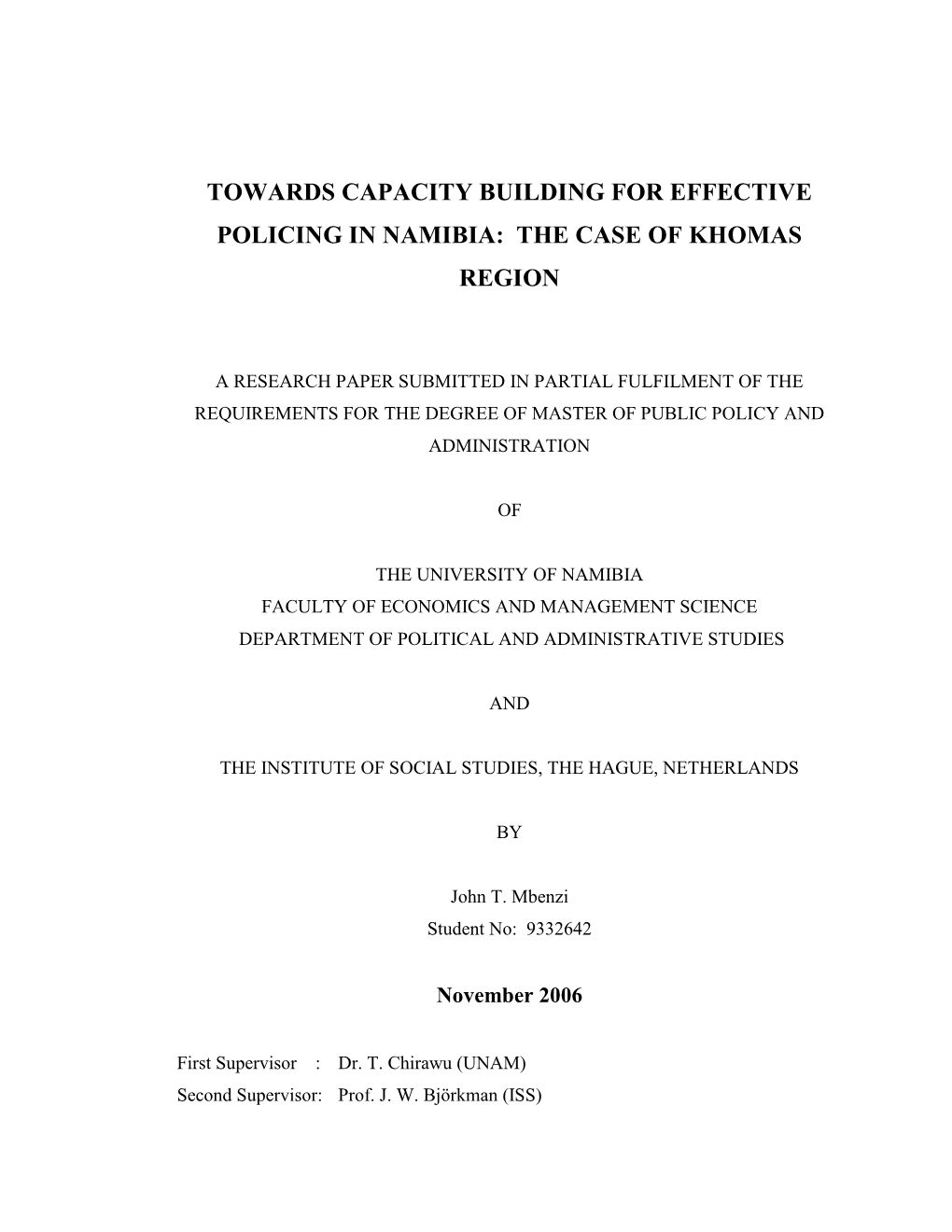 Towards Capacity Building for Effective Policing in Namibia: the Case of Khomas Region