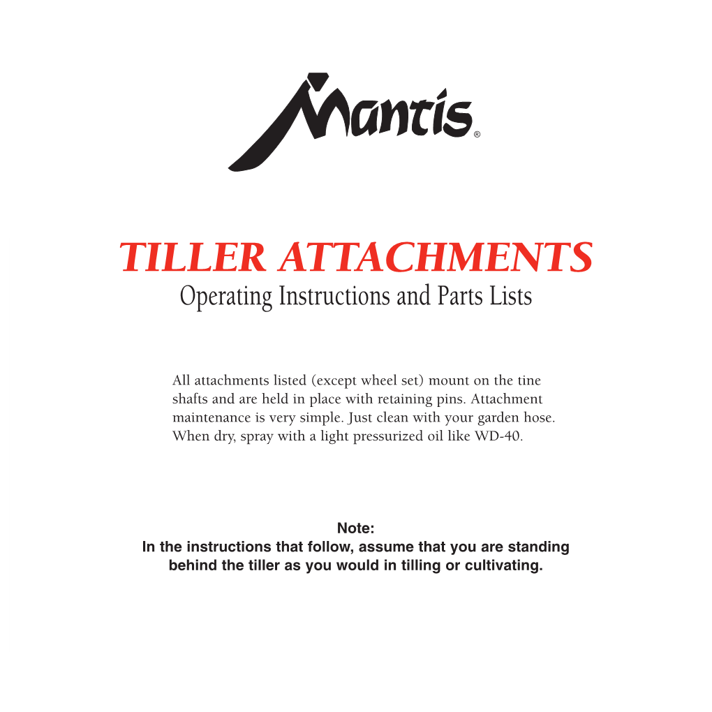 TILLER ATTACHMENTS Operating Instructions and Parts Lists