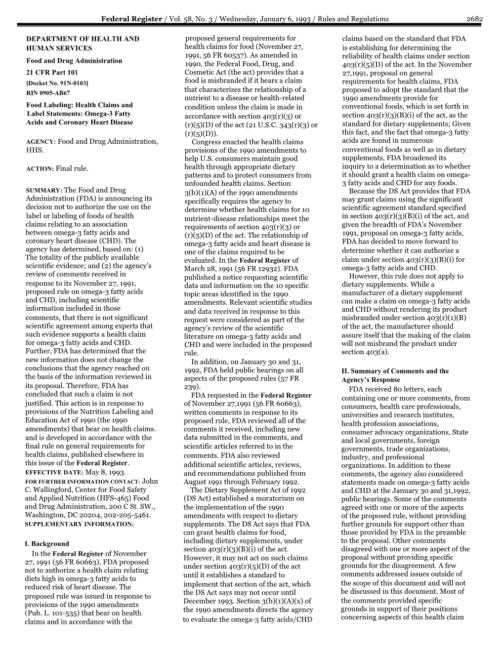 Federal Register / Vol. 58, No. 3 / Wednesday, January 6, 1993 / Rules and Regulations 2682 DEPARTMENT of HEALTH and HUMAN SERVI