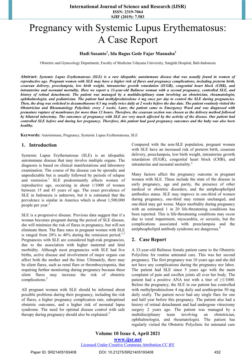 Pregnancy with Systemic Lupus Erythematosus: a Case Report