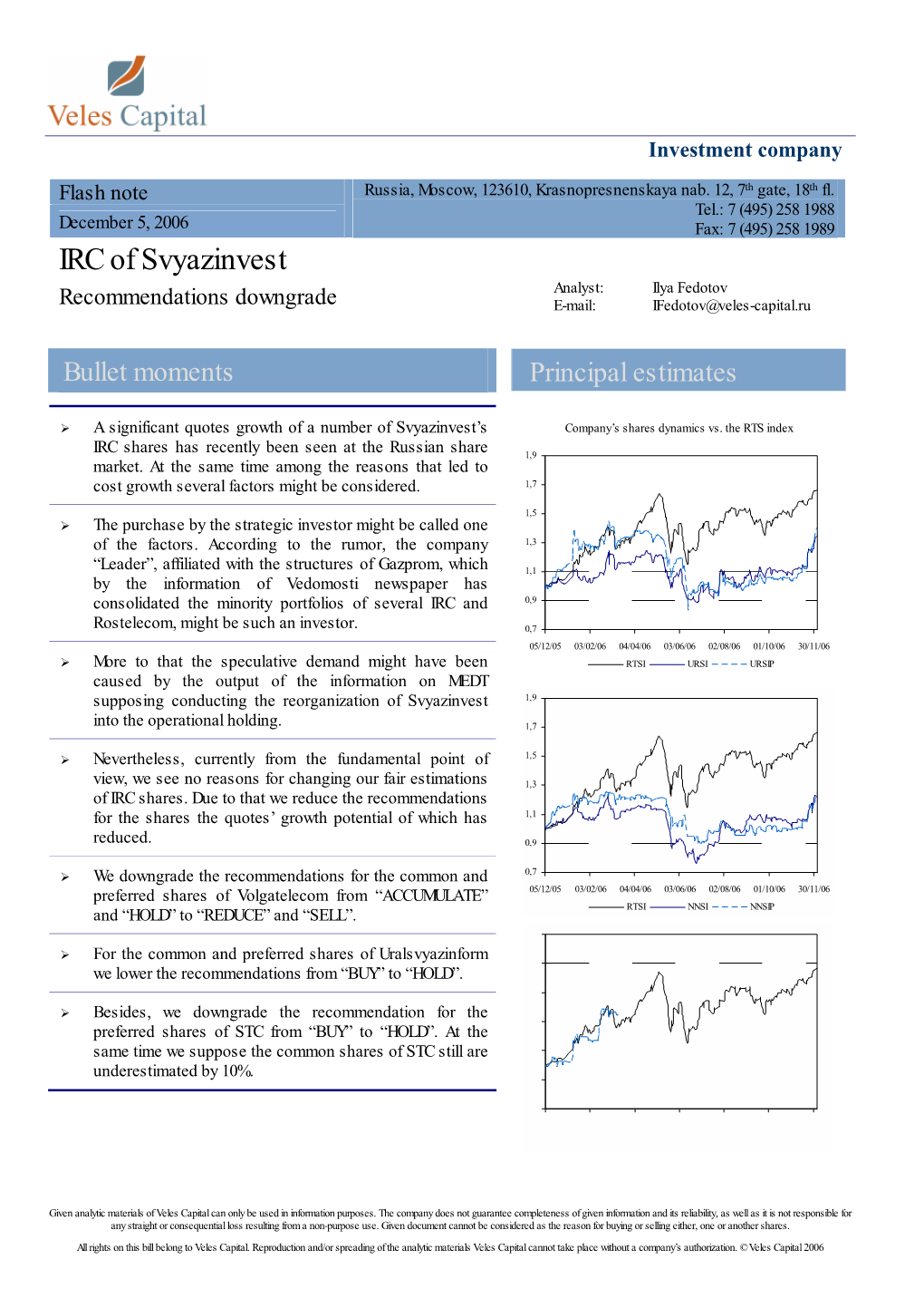 IRC of Svyazinvest Analyst: Ilya Fedotov Recommendations Downgrade E-Mail: Ifedotov@Veles-Capital.Ru