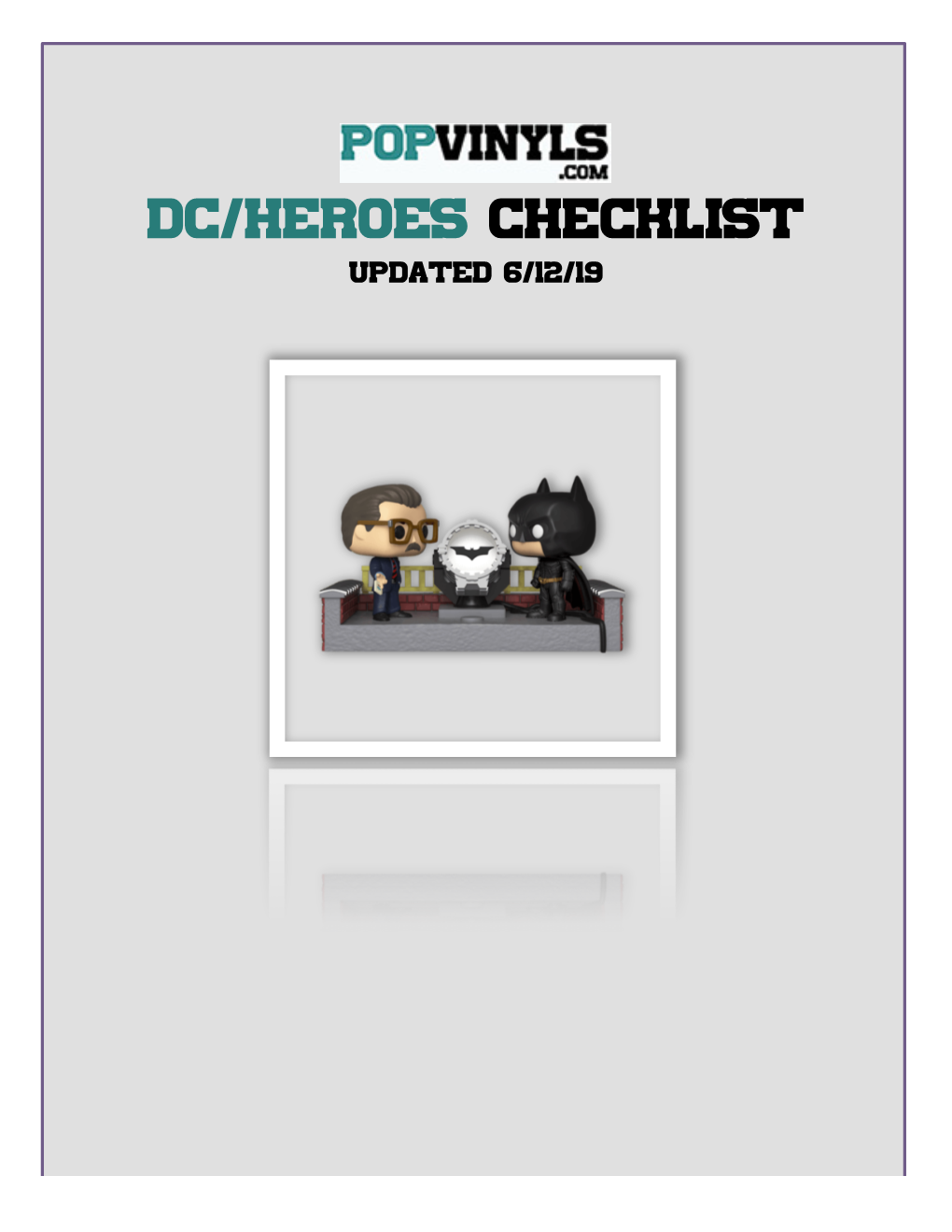 DC/Heroes Checklist Updated 6/12/19