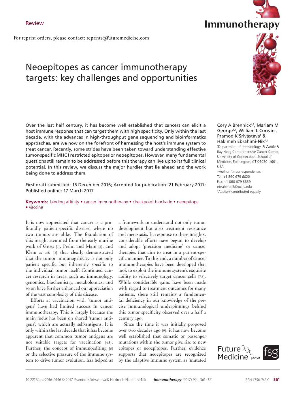 Neoepitopes As Cancer Immunotherapy Targets: Key Challenges and Opportunities