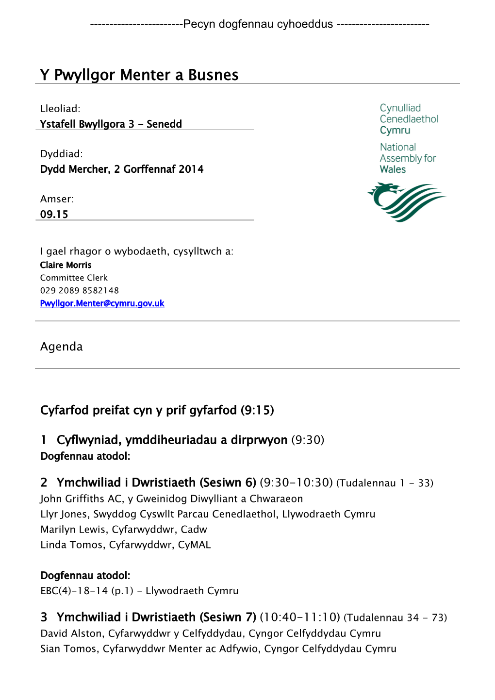 (Public Pack)Agenda Dogfen I/Ar Gyfer Y Pwyllgor Menter a Busnes, 02/07/2014 09:15