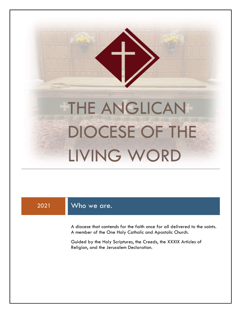 The Anglican Diocese of the Living Word