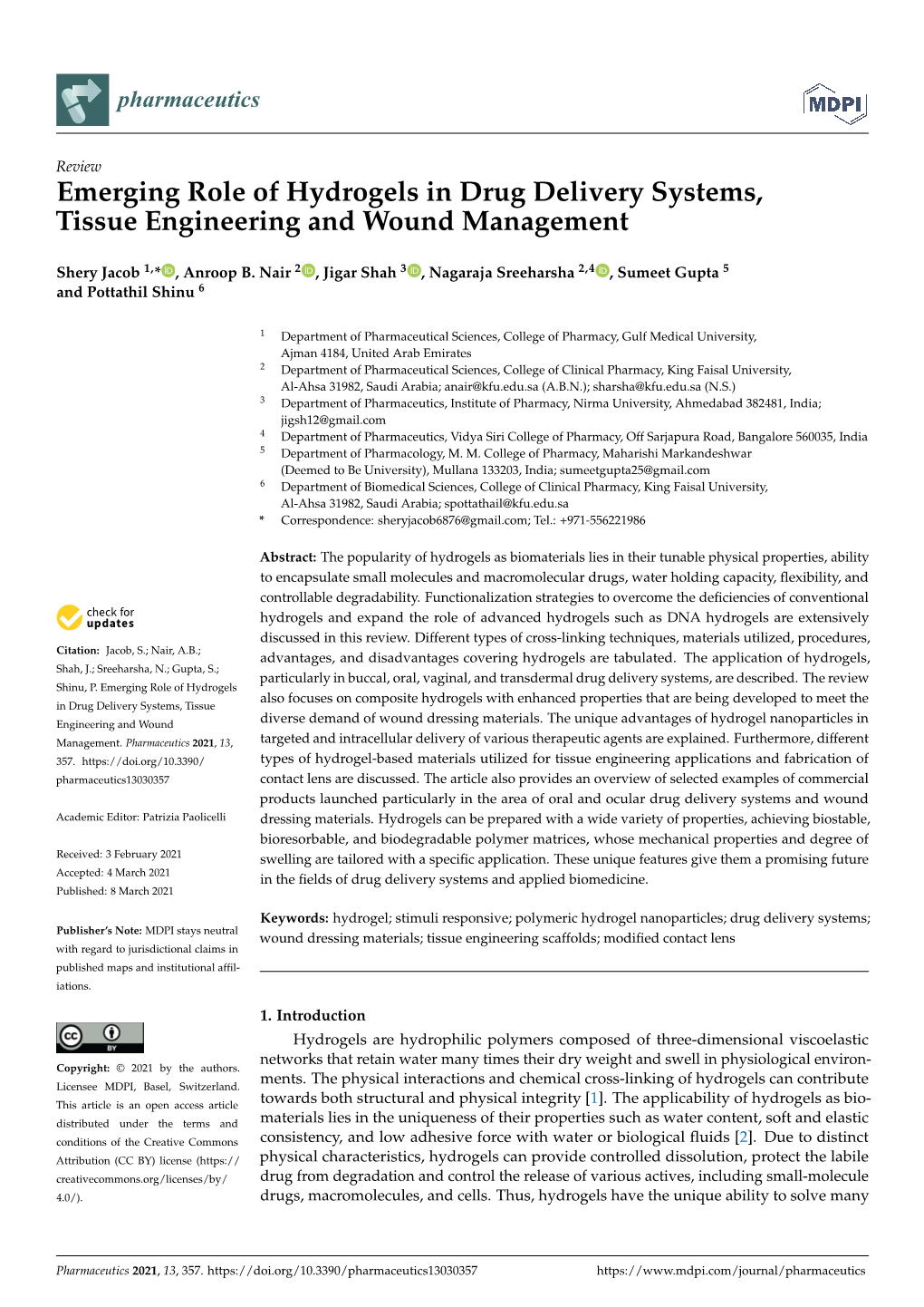 Emerging Role of Hydrogels in Drug Delivery Systems, Tissue Engineering and Wound Management