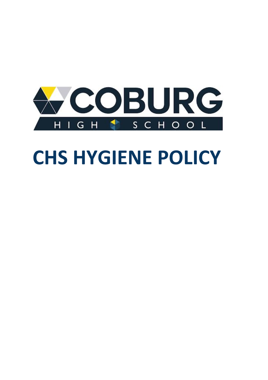 Chs Hygiene Policy