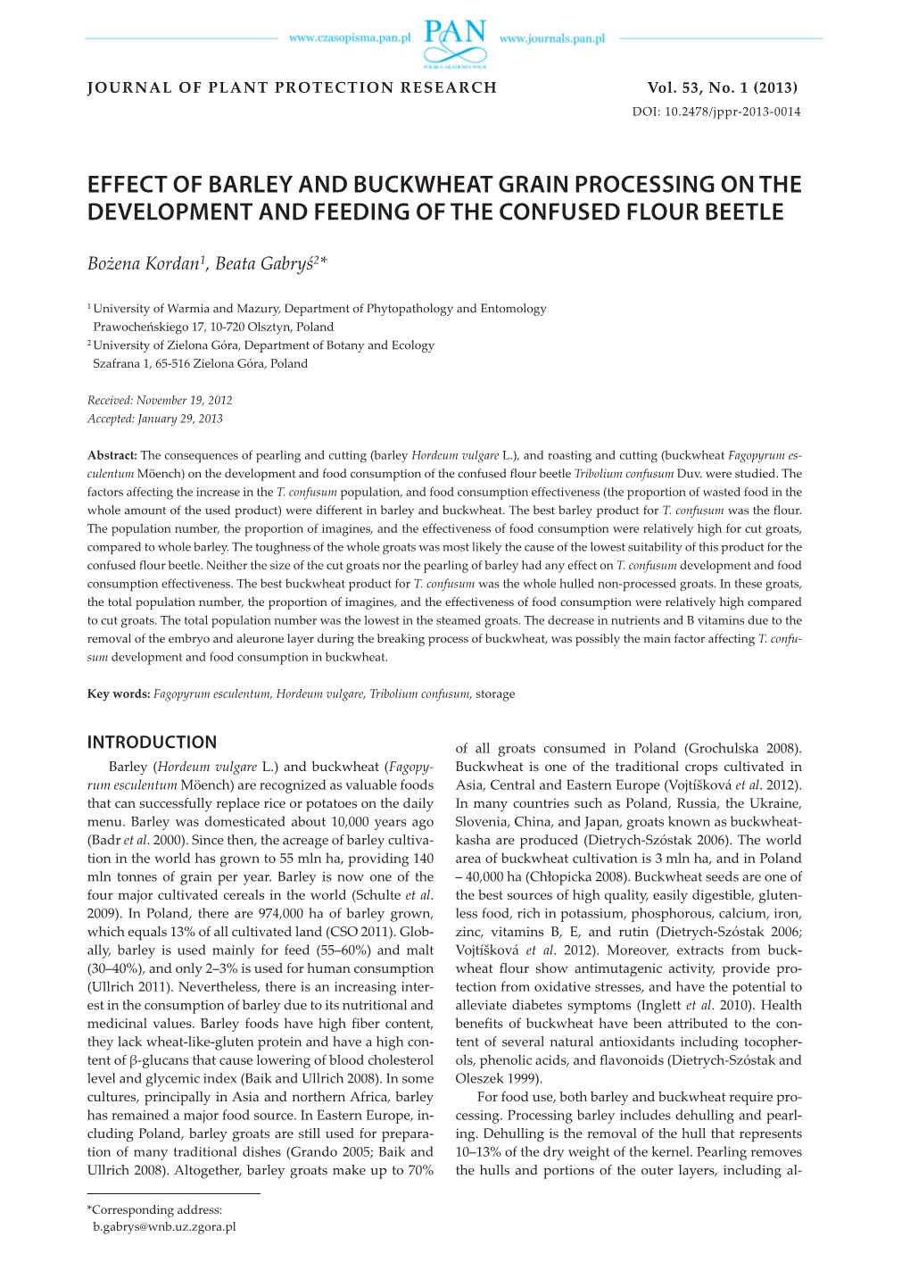 Effect of Barley and Buckwheat Grain Processing on the Development and Feeding of the Confused Flour Beetle