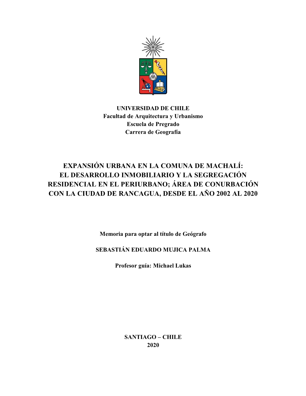 Expansión Urbana En La Comuna De Machalí: El