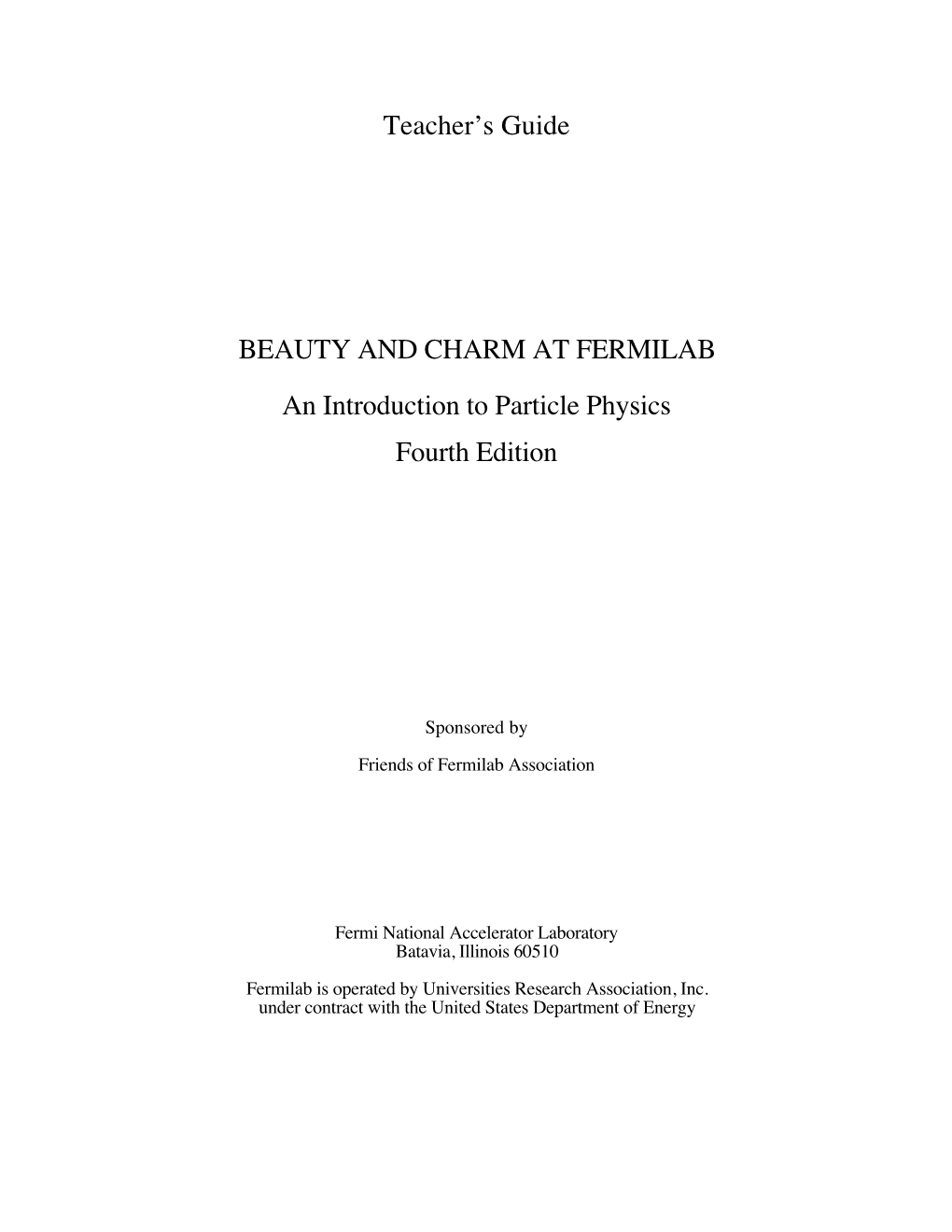 Teacher's Guide BEAUTY and CHARM at FERMILAB an Introduction to Particle Physics Fourth Edition