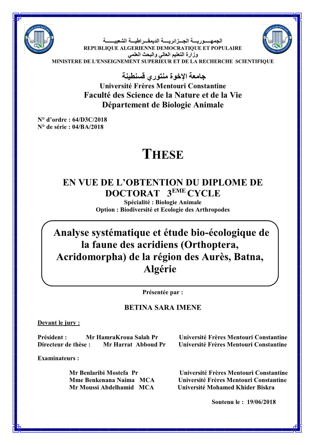 Analyse Systématique Et Étude Bio-Écologique De La Faune Des Acridiens (Orthoptera, Acridomorpha) De La Région Des Aurès, Batna, Algérie