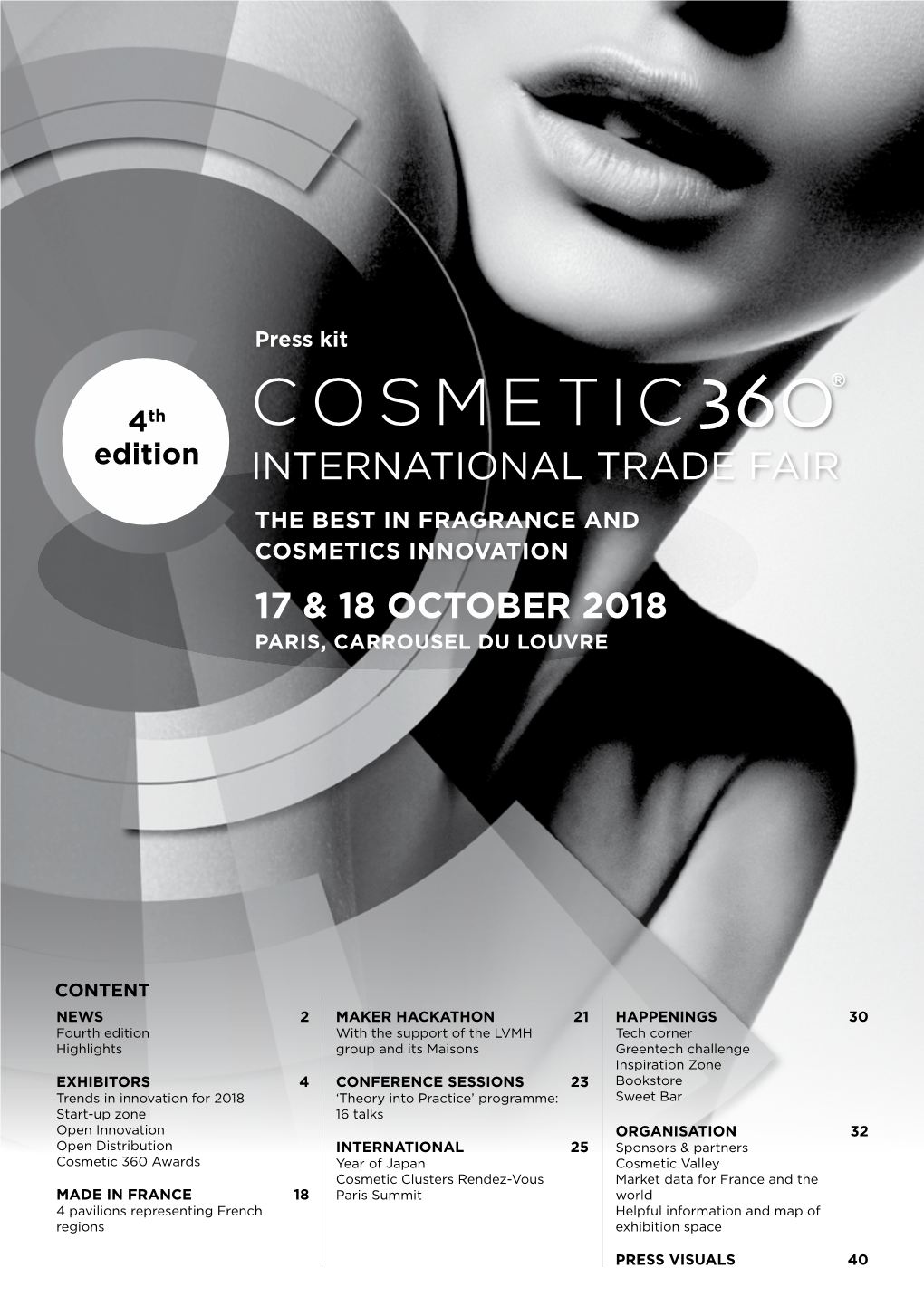 International Trade Fair the Best in Fragrance and Cosmetics Innovation 17 & 18 OCTOBER 2018 PARIS, CARROUSEL DU LOUVRE