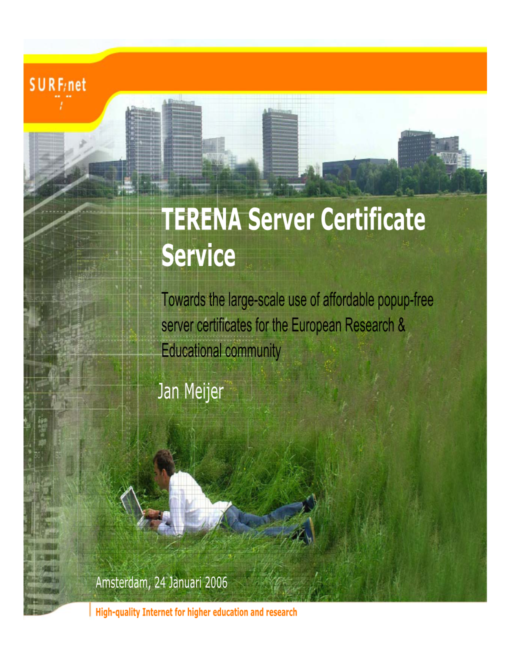 TERENA Server Certificate Service