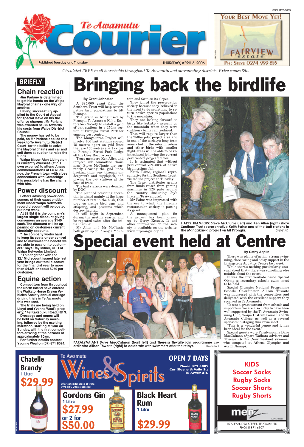 Te Awamutu Courier, Thursday, April 6, 2006 the King (And Queen) of the Castle by Dean Taylor Property