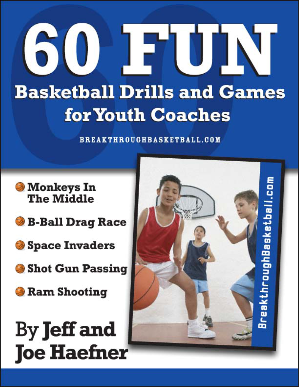 60 Fun Basketball Drills and Games