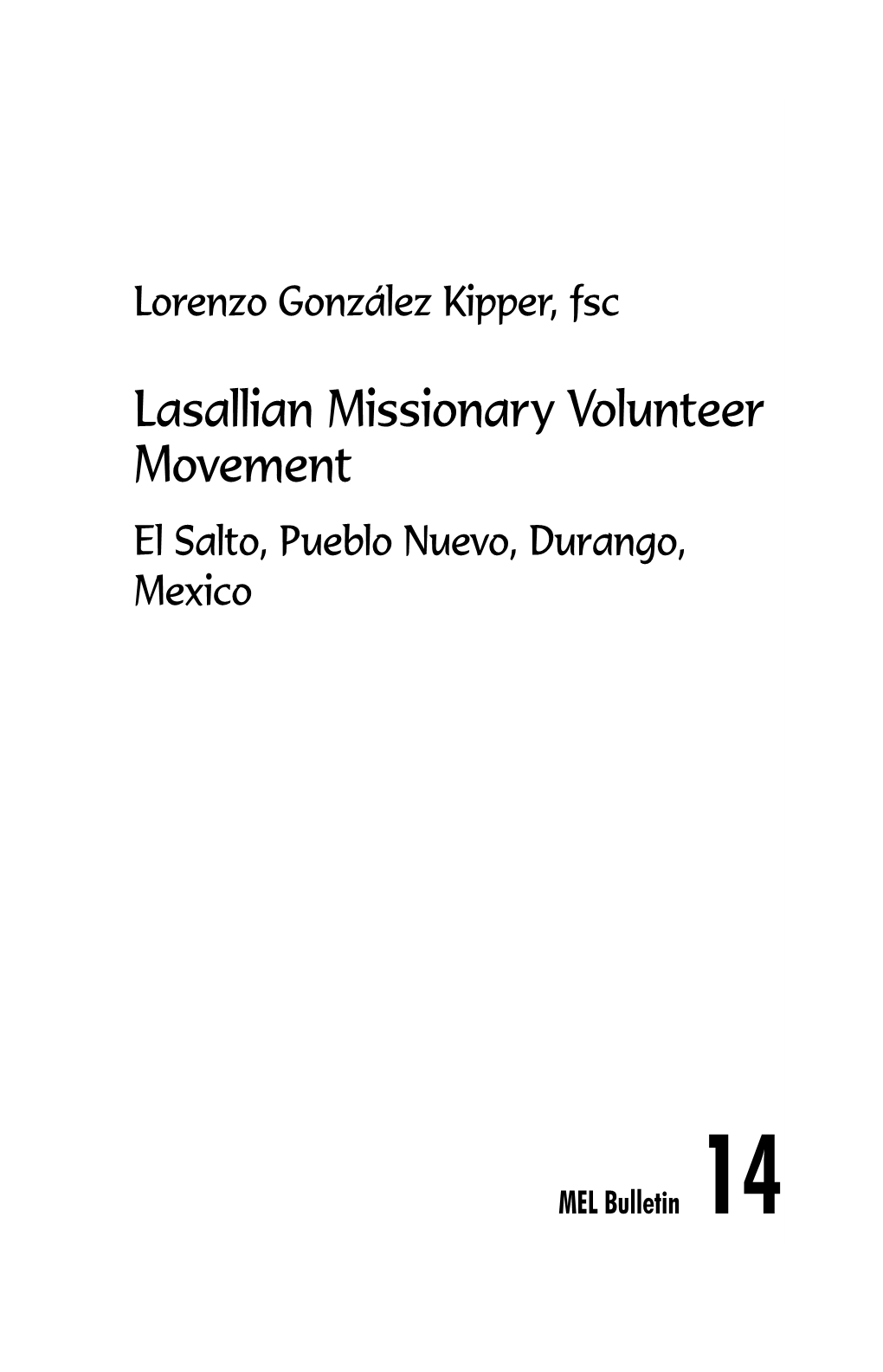 14 Lasallian Missionary Volunteer Movement, El Salto