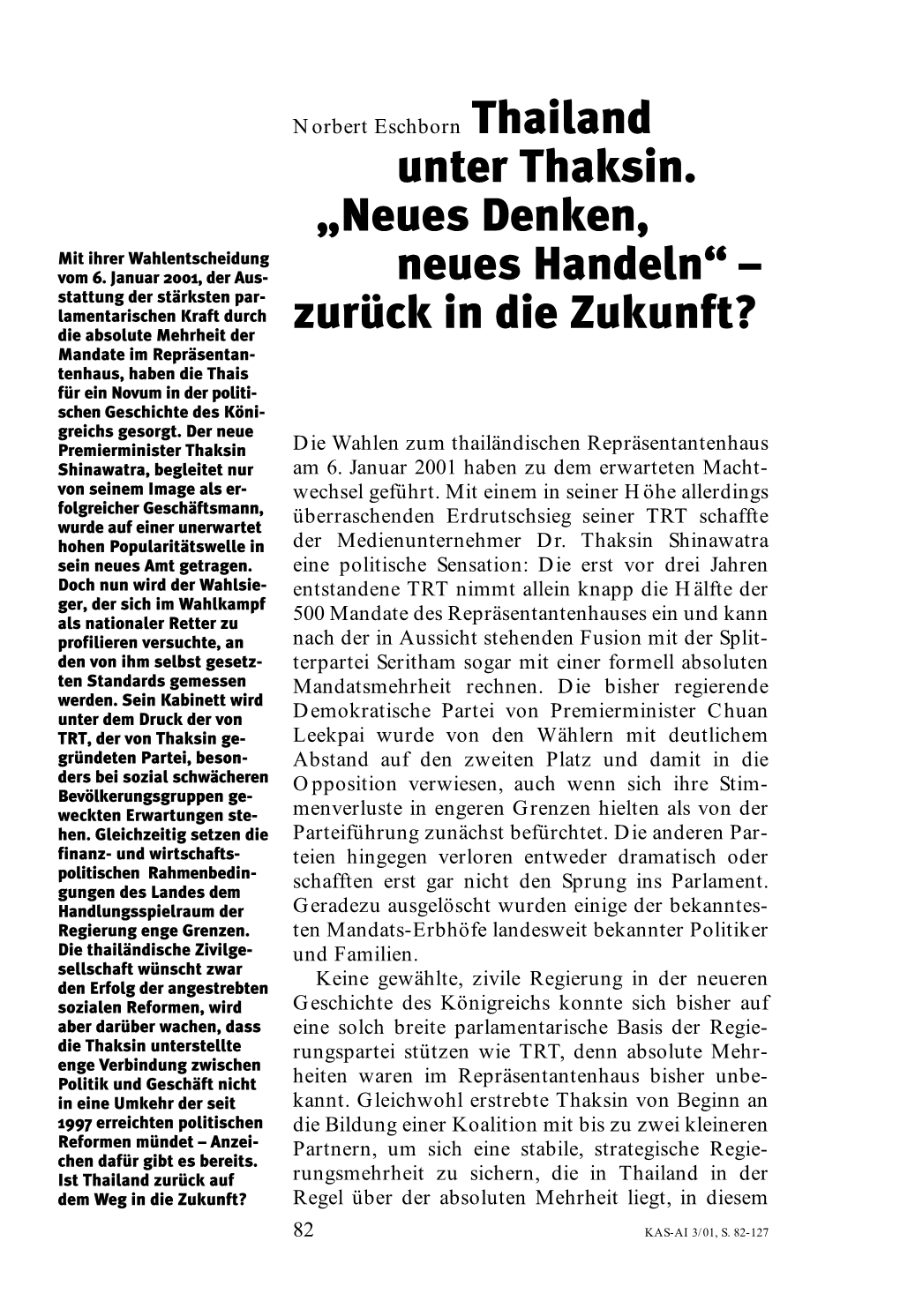 Unter Thaksin. „Neues Denken, Neues Handeln“ – Zurück in Die Zukunft?