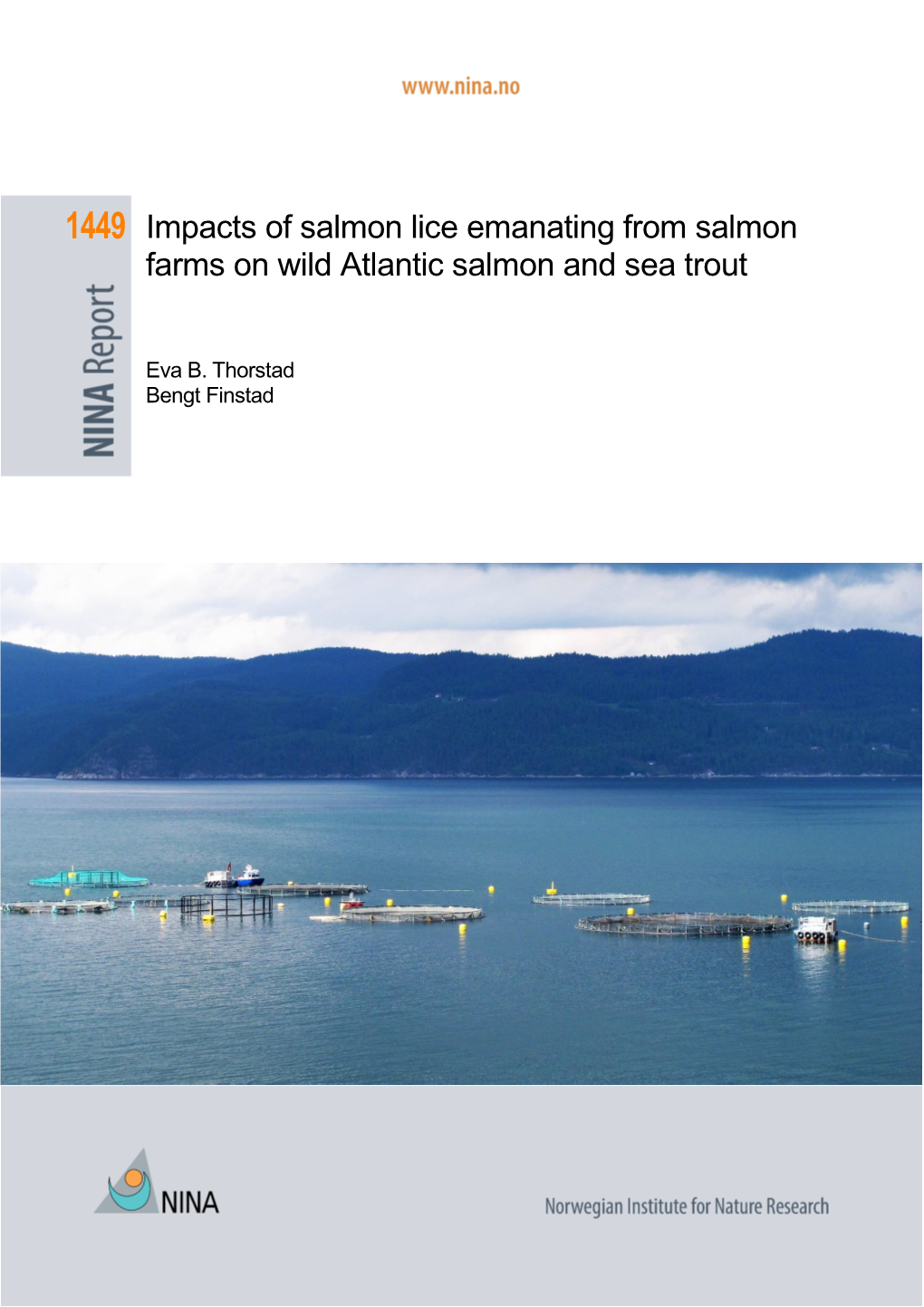 Impacts of Salmon Lice Emanating from Salmon Farms on Wild Atlantic Salmon and Sea Trout