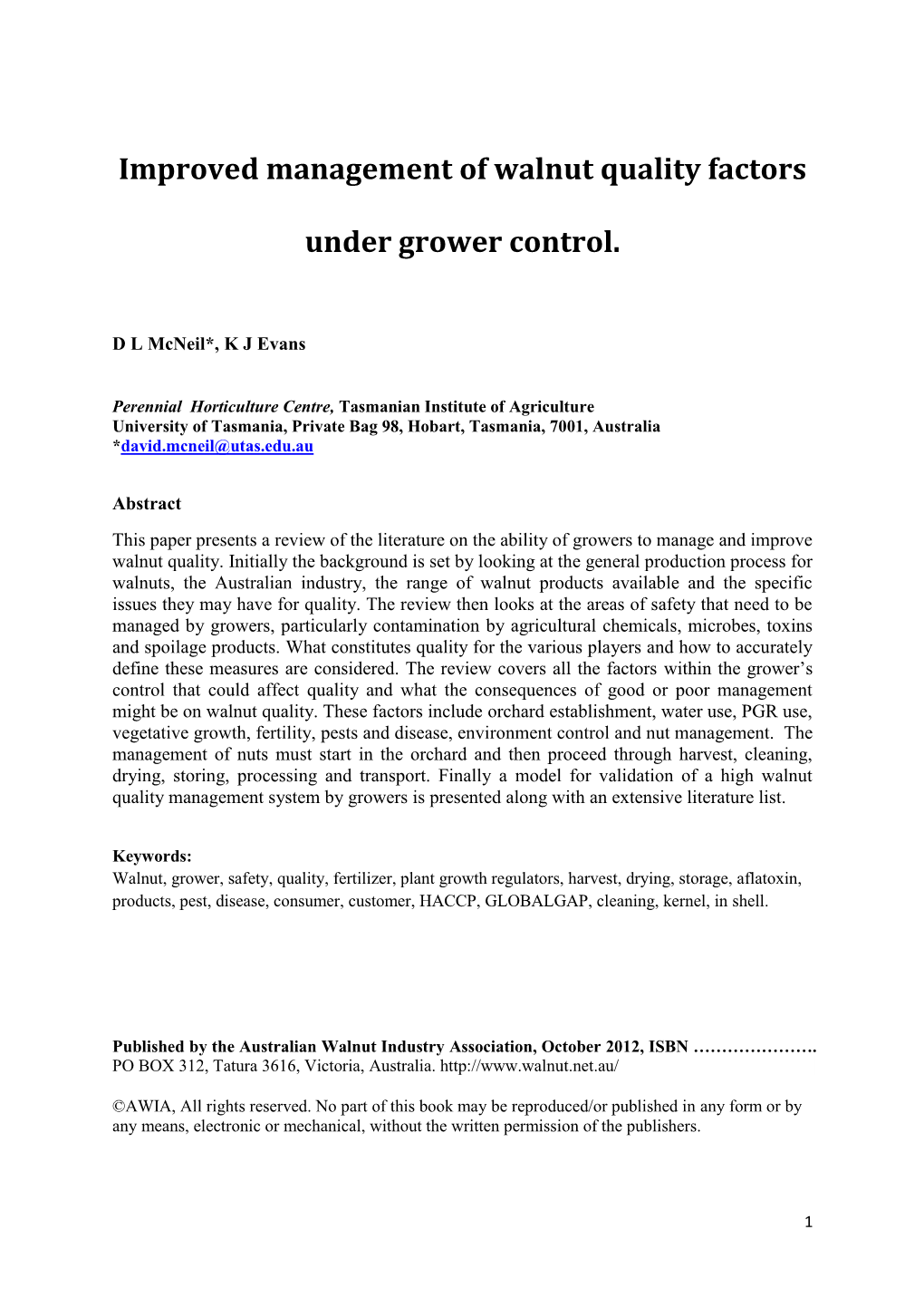 Improved Management of Walnut Quality Factors Under Grower Control