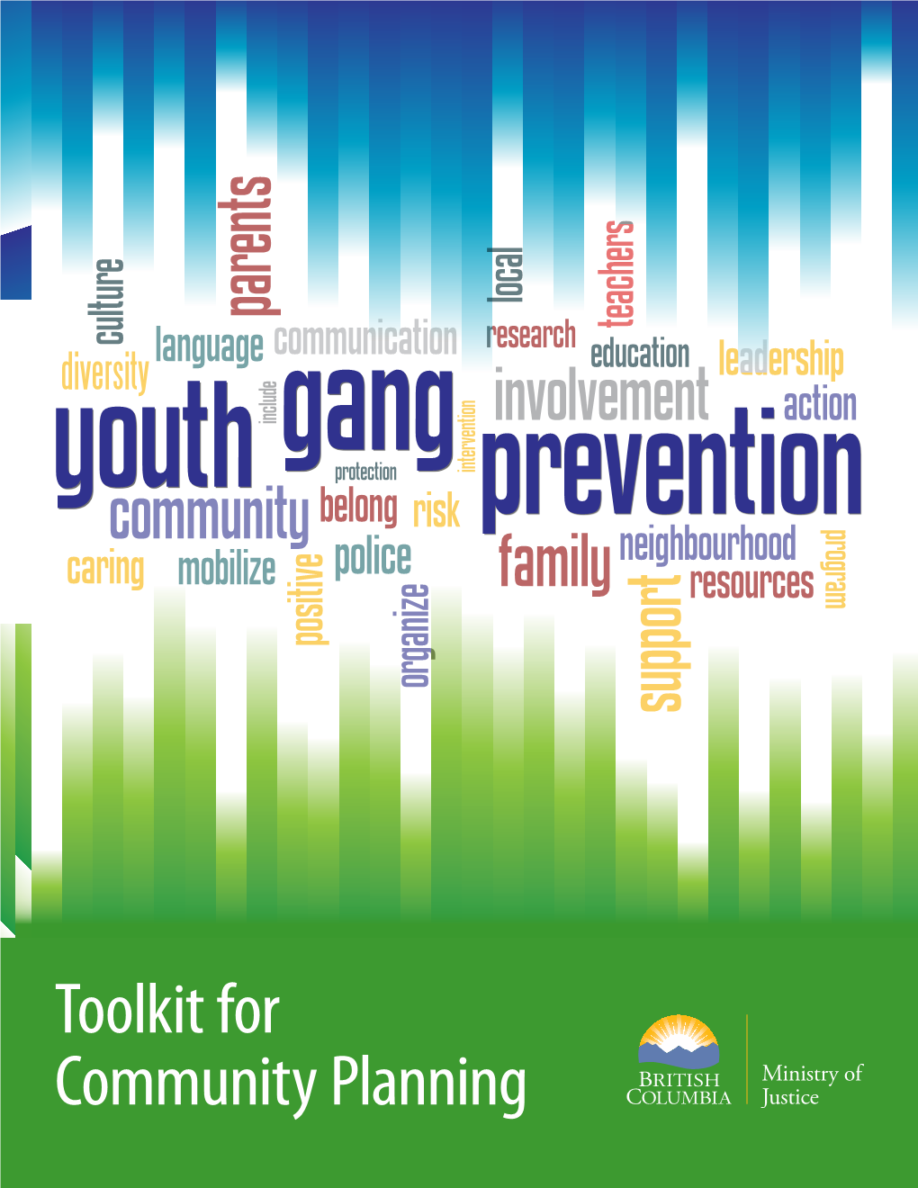 Youth Gang Prevention: Toolkit for Community Planning Preface