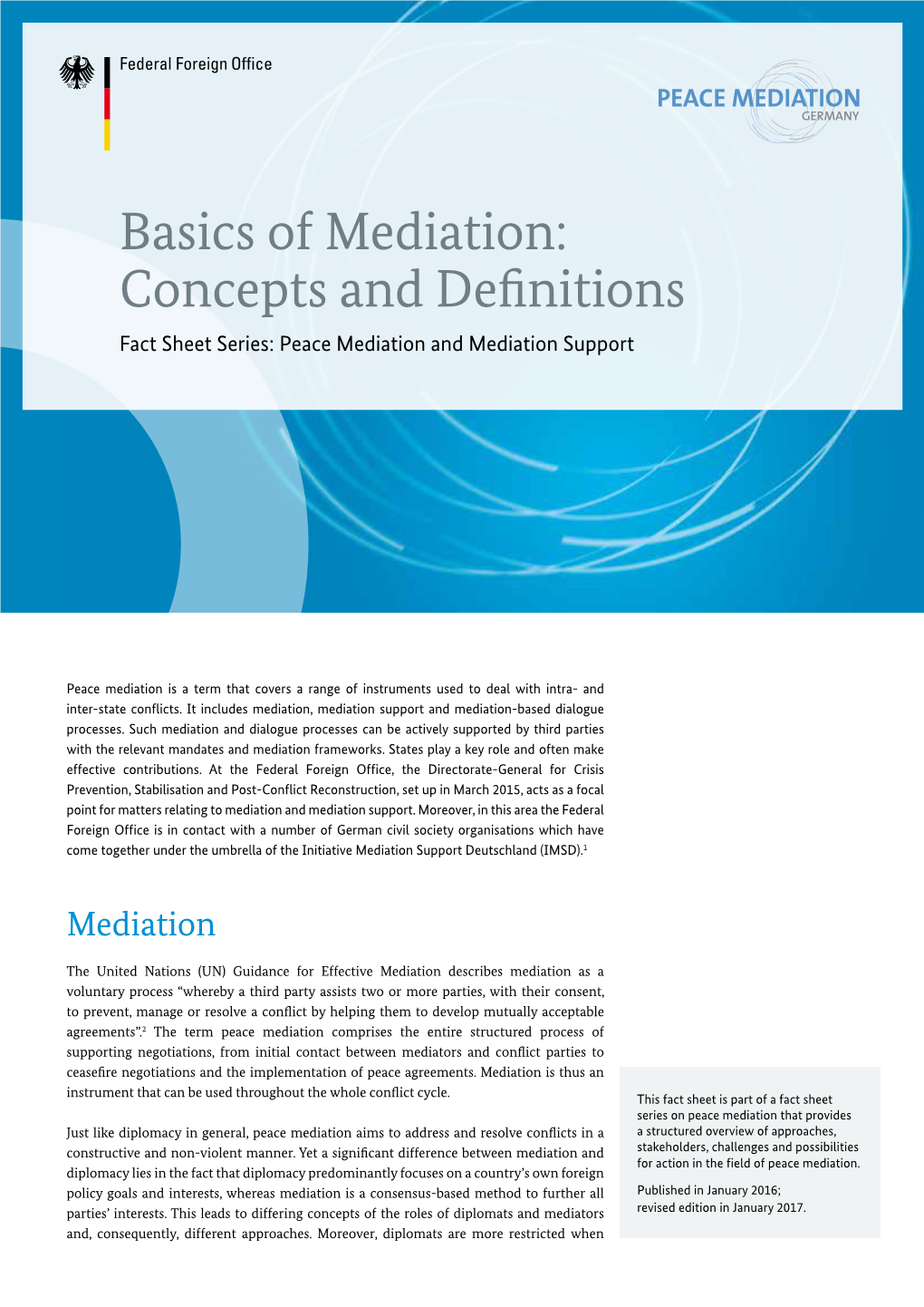 Basics of Mediation: Concepts and Definitions Fact Sheet Series: Peace Mediation and Mediation Support