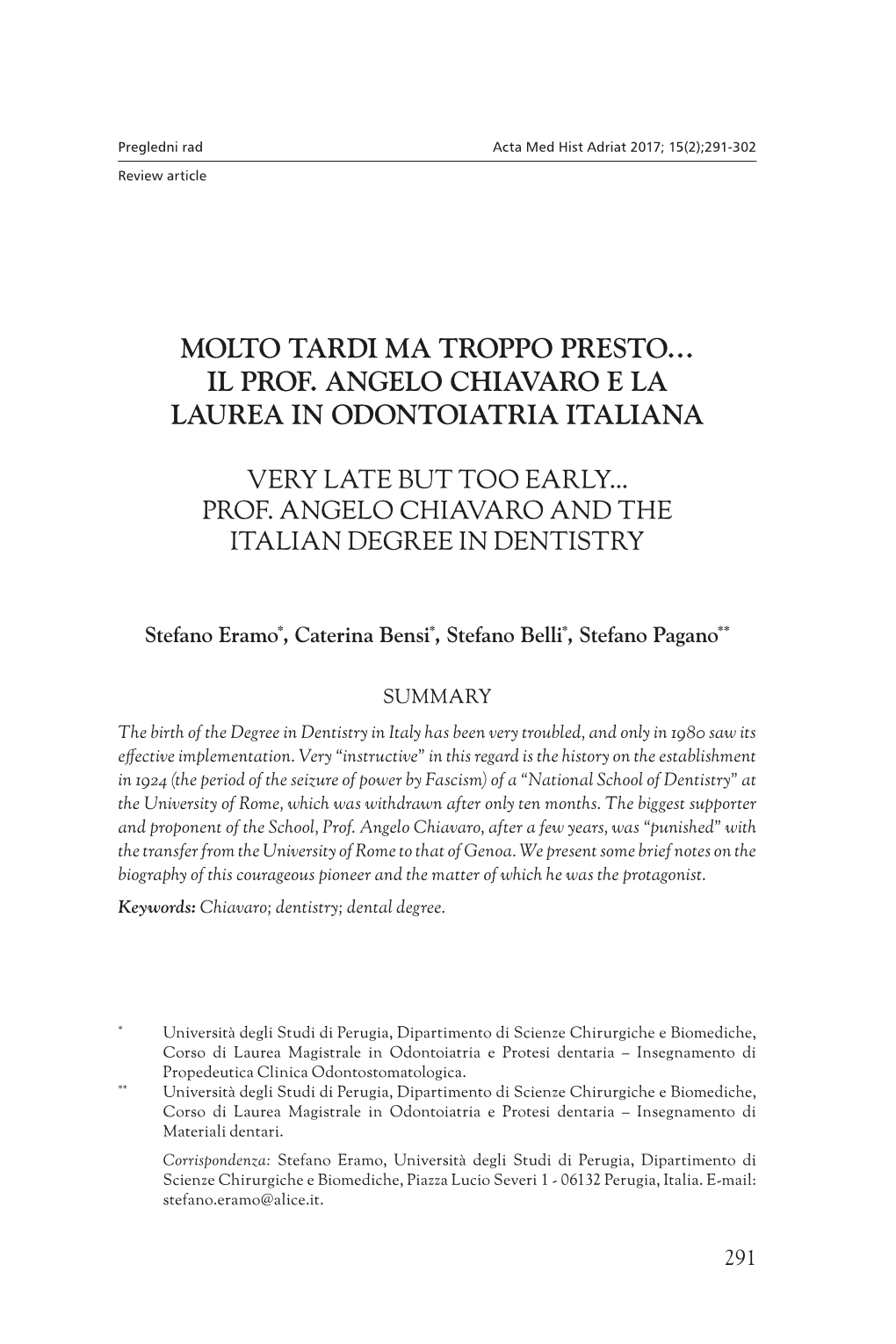 Il Prof. Angelo Chiavaro E La Laurea in Odontoiatria Italiana