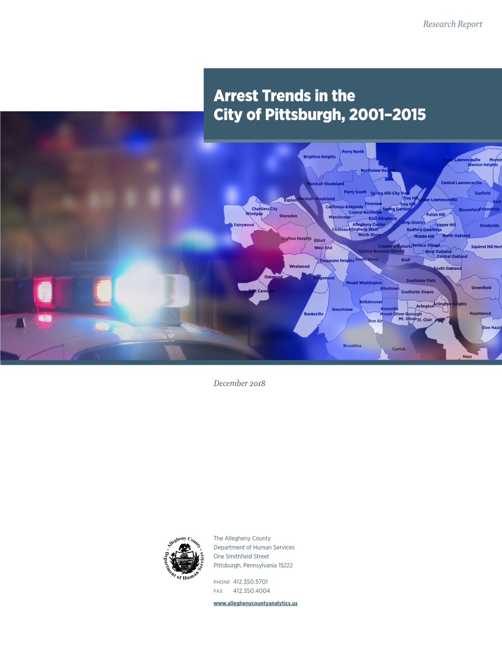 Arrest Trends in the City of Pittsburgh, 2001–2015