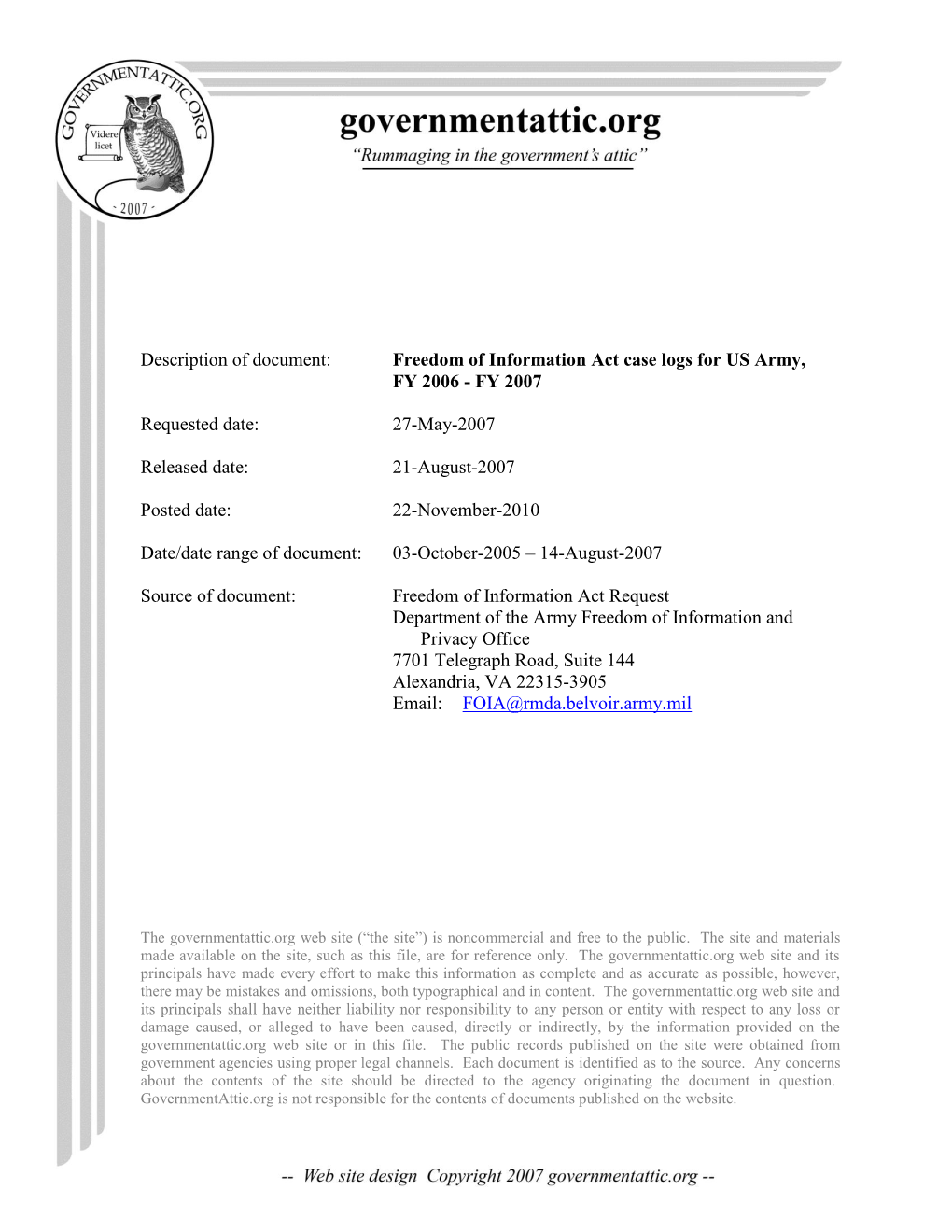 Freedom of Information Act Case Logs for US Army, FY 2006 - FY 2007