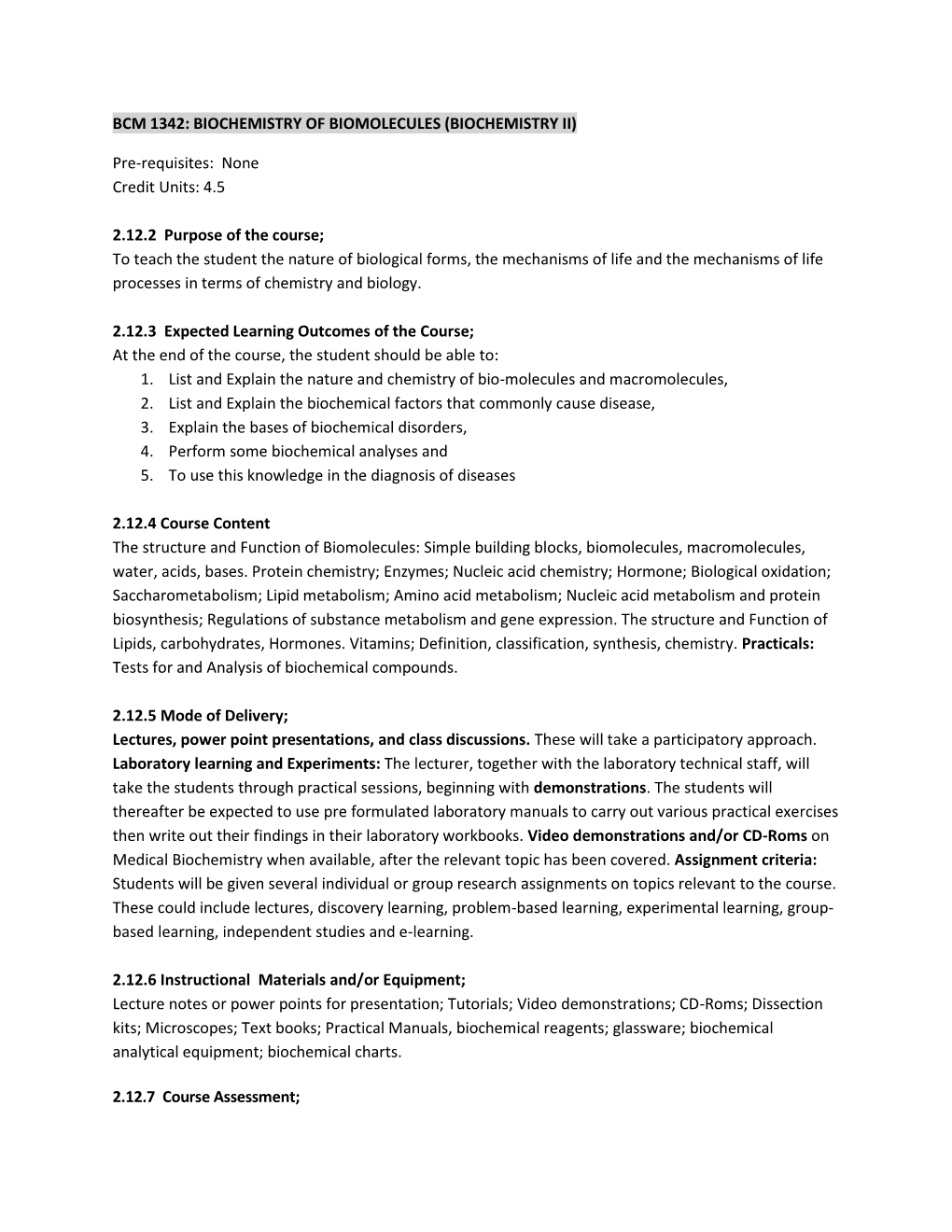 Bcm 1342: Biochemistry of Biomolecules (Biochemistry Ii)