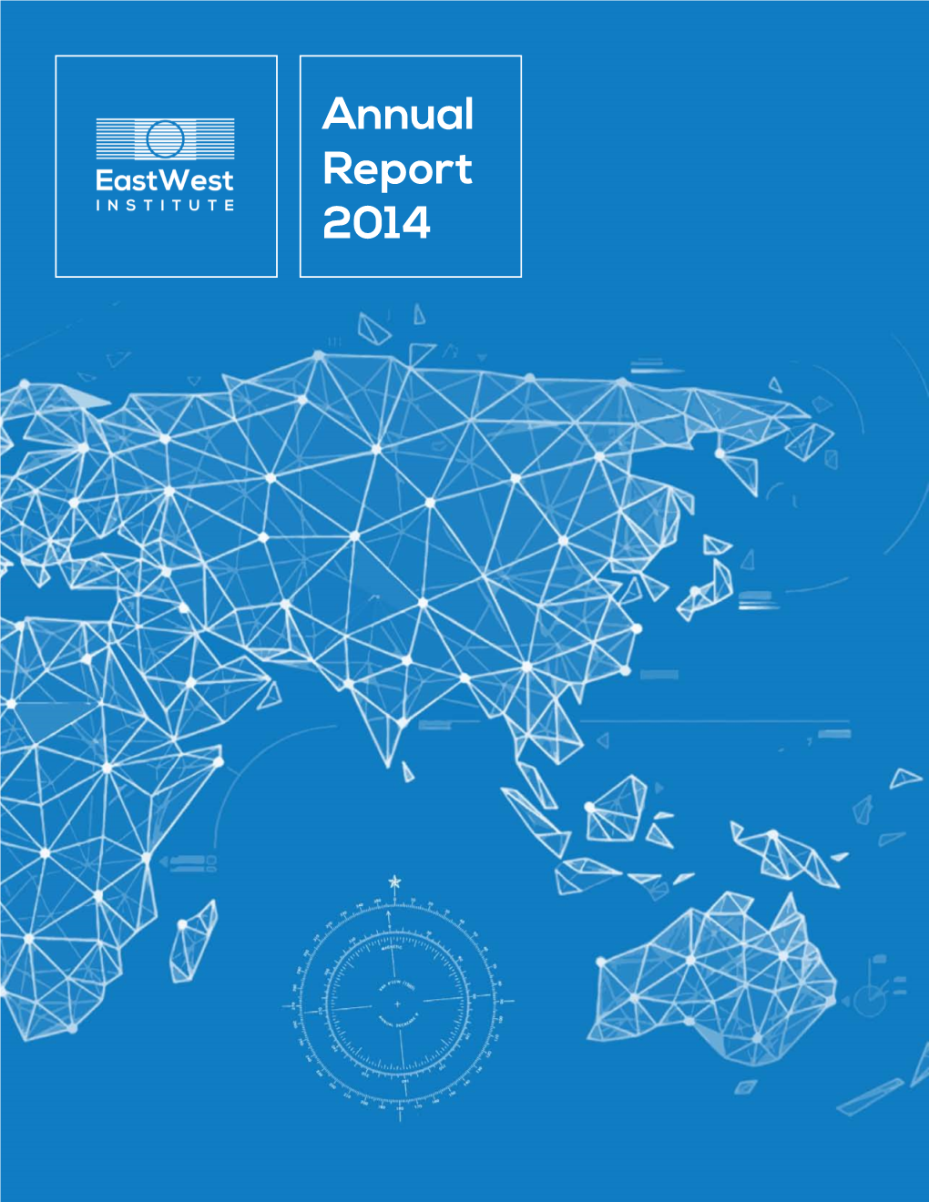 Annual Report 2014 ANNUAL REPORT 2014