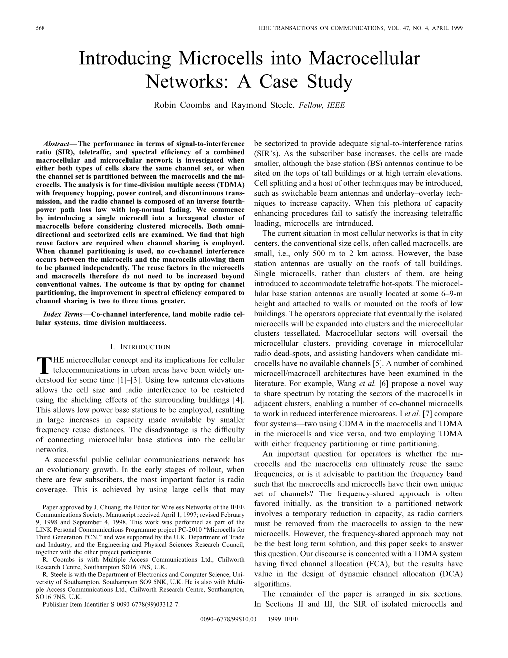 Introducing Microcells Into Macrocellular Networks: a Case Study