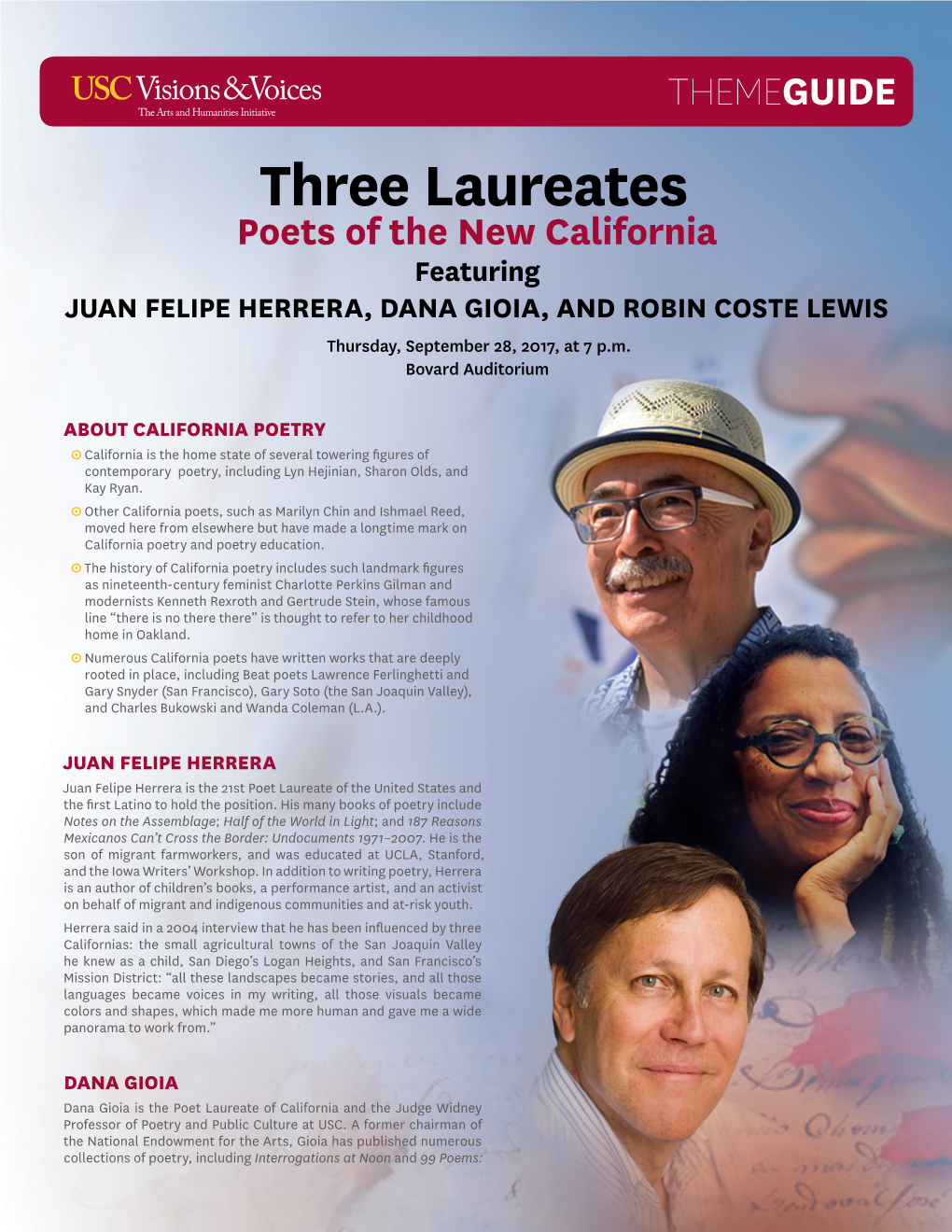 Three Laureates Poets of the New California Featuring JUAN FELIPE HERRERA, DANA GIOIA, and ROBIN COSTE LEWIS Thursday, September 28, 2017, at 7 P.M