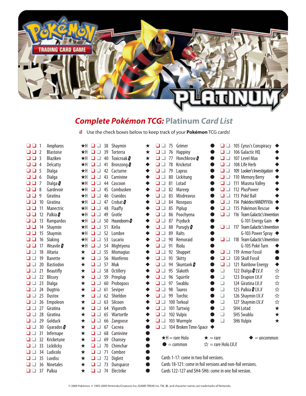 Complete Pokémon TCG: Platinum Card List  Use the Check Boxes Below to Keep Track of Your Pokémon TCG Cards!