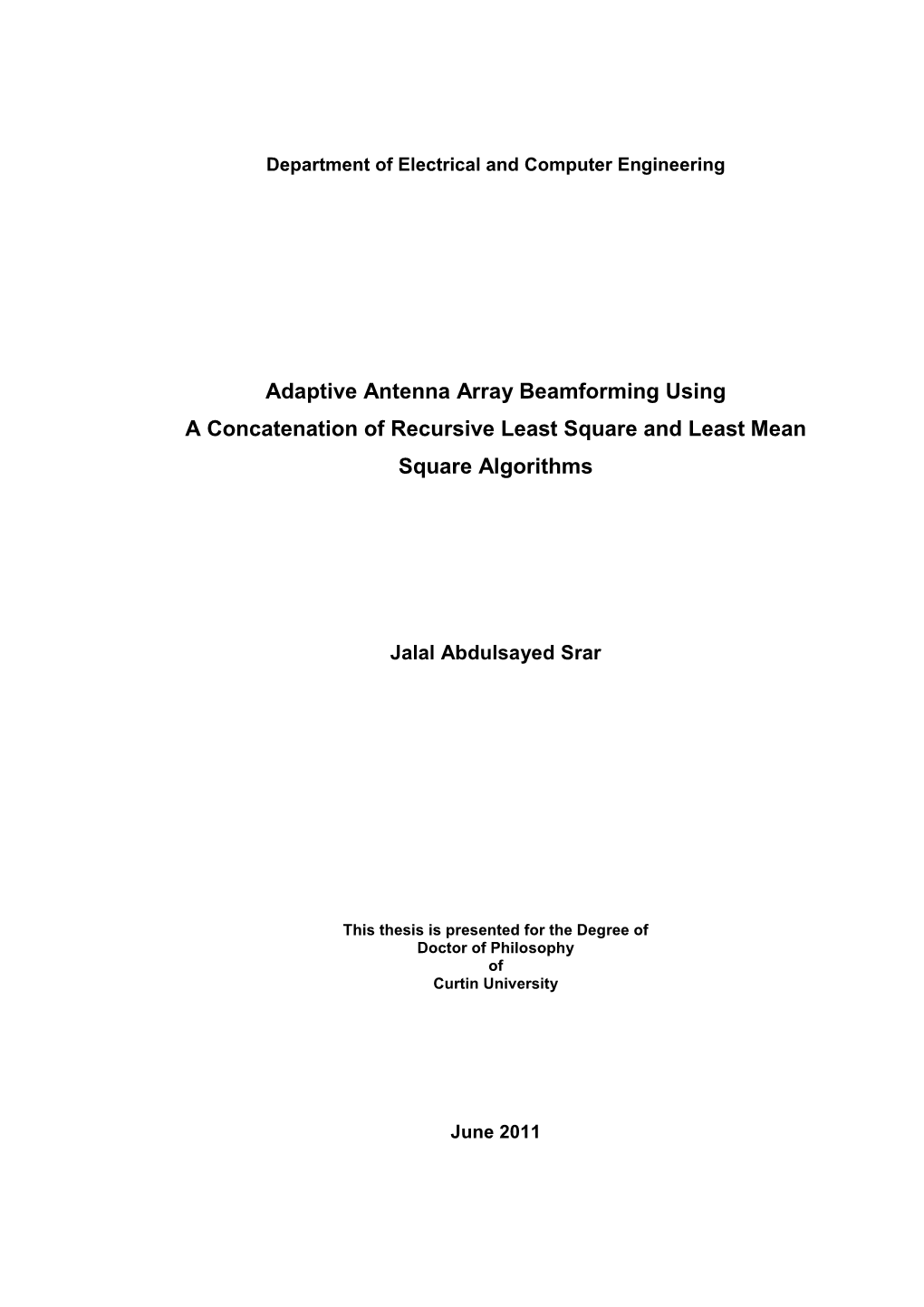 Adaptive Antenna Array Beamforming Using a Concatenation of Recursive Least Square and Least Mean Square Algorithms