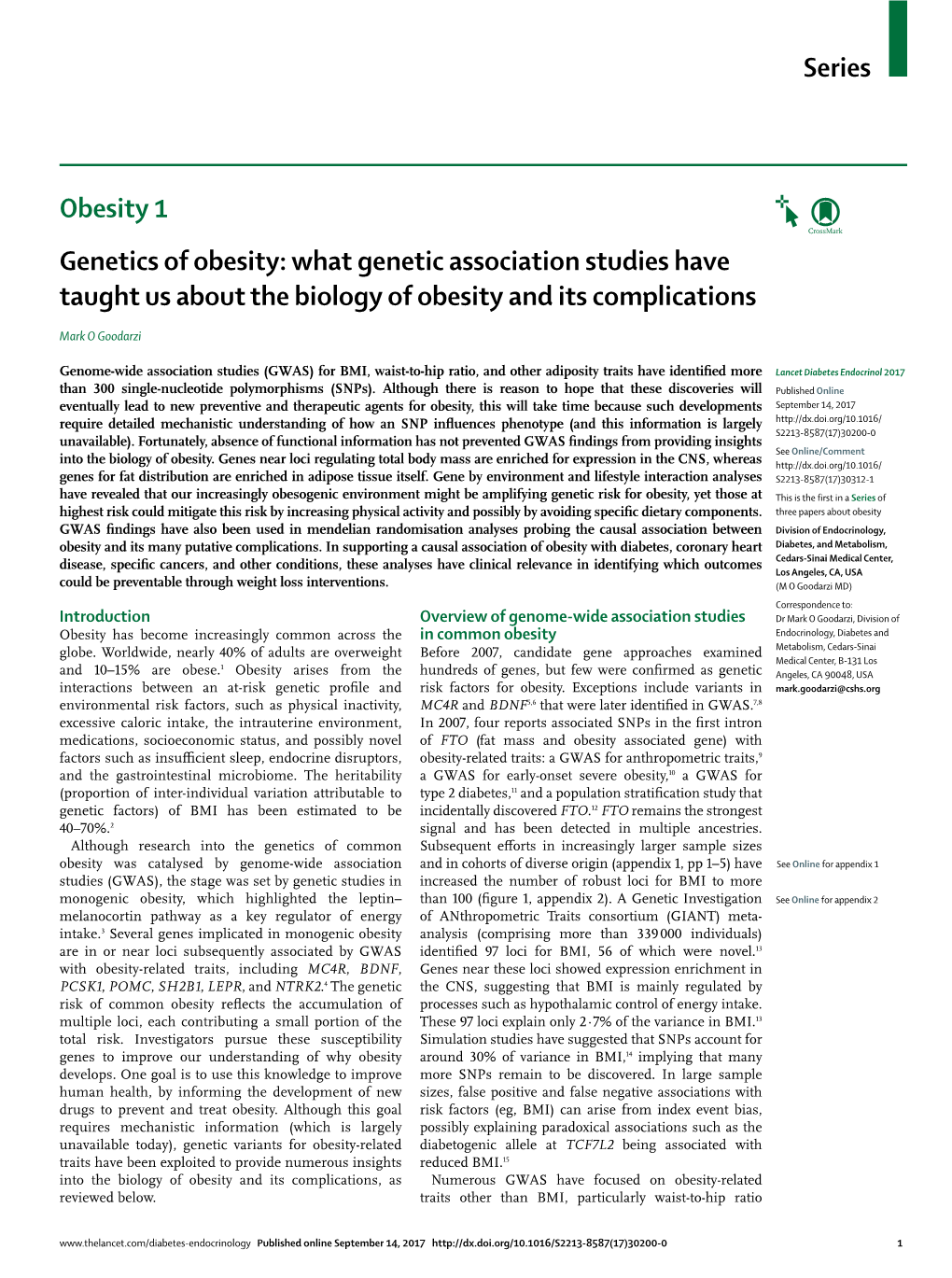 Genetics of Obesity: What Genetic Association Studies Have Taught Us About the Biology of Obesity and Its Complications