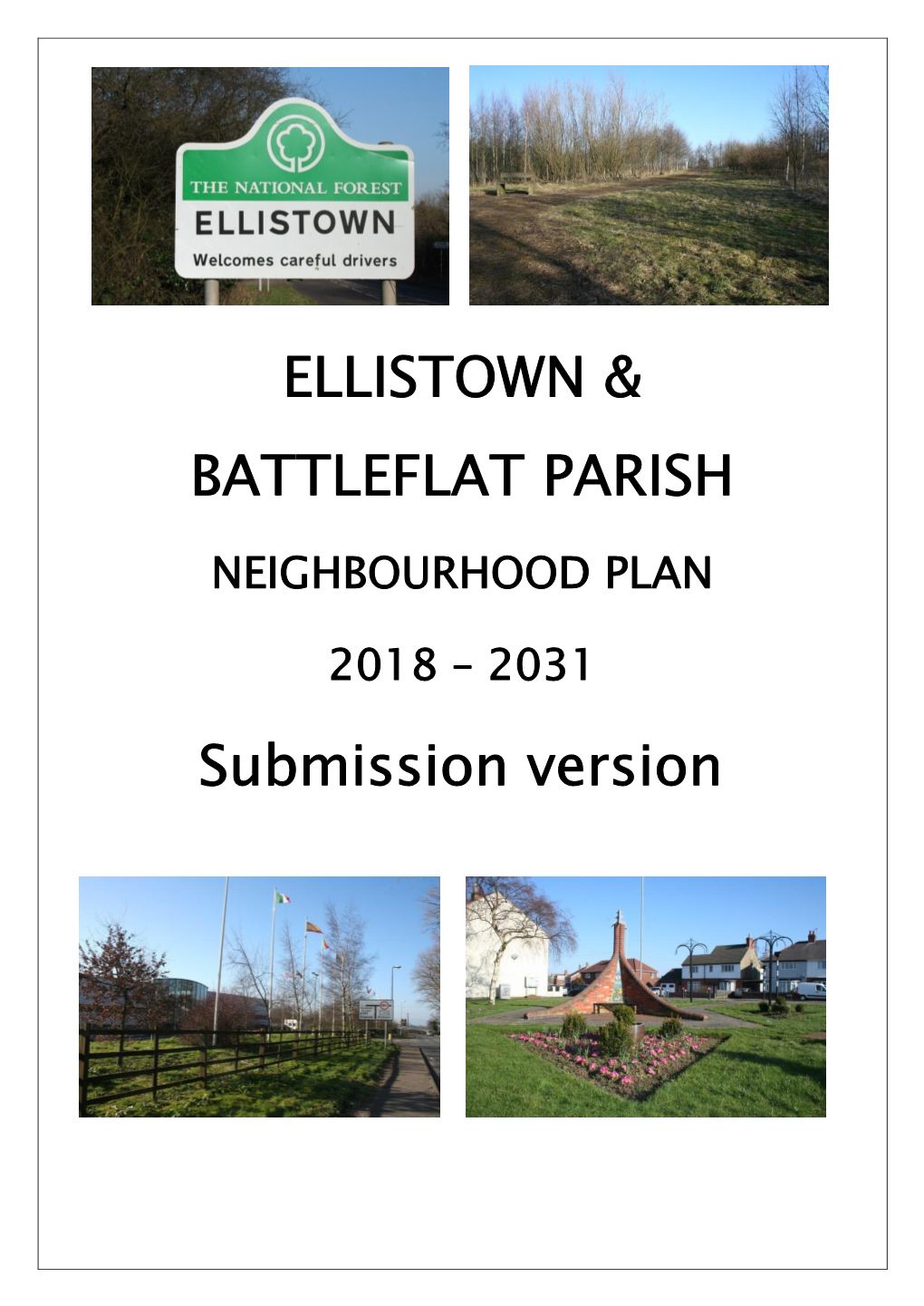 Ellistown and Battleflat Neighbourhood Plan Submission