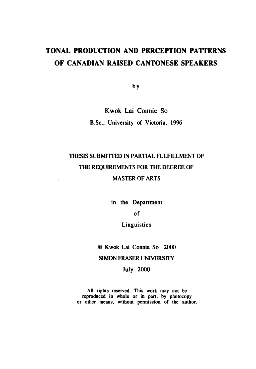 Tonal Production and Perception Patterns of Canadian Raised Cantonese Speakers