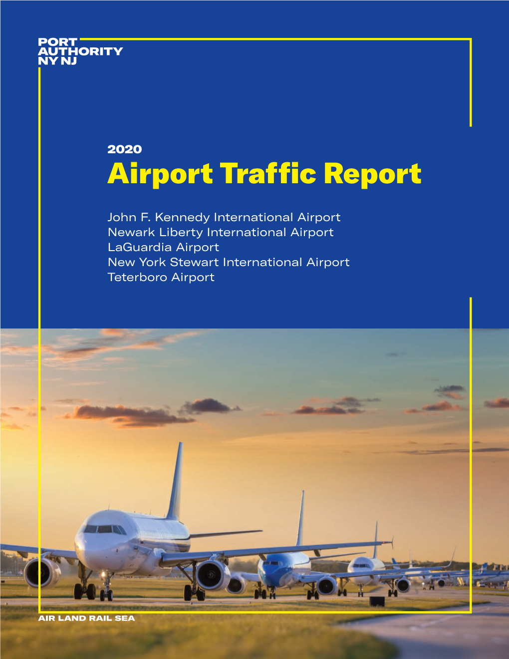 Laguardia Airport New York Stewart International Airport Teterboro Airport 2 Table of Contents