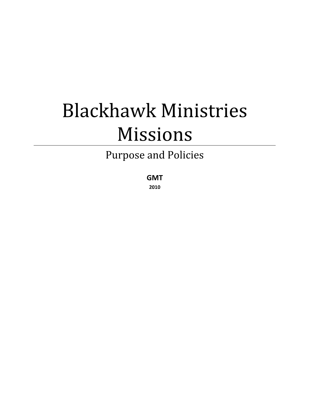 Blackhawk Ministries Missions