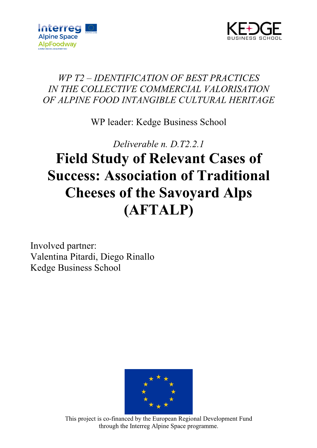 Association of Traditional Cheeses of the Savoyard Alps (AFTALP)