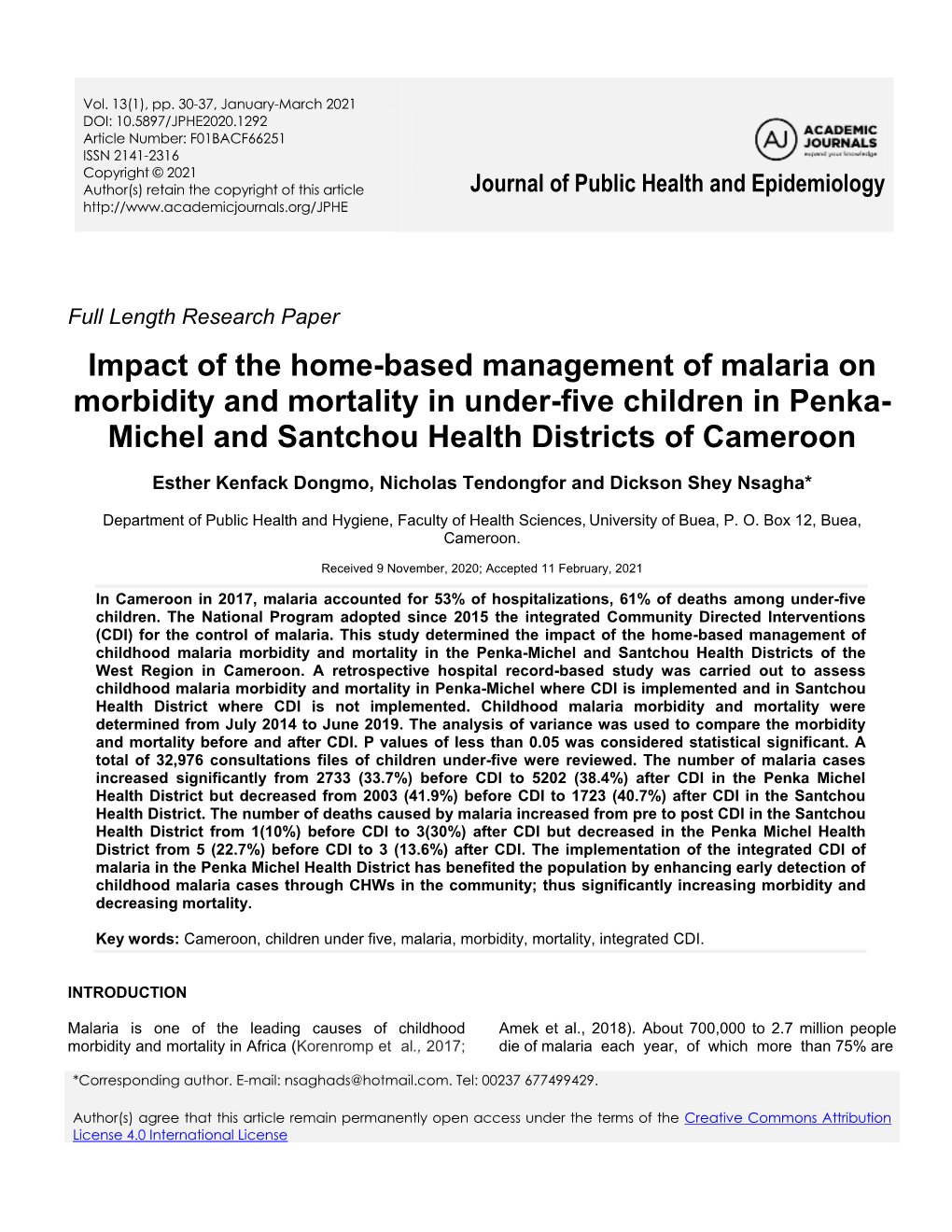 Impact of the Home-Based Management of Malaria on Morbidity and Mortality in Under-Five Children in Penka- Michel and Santchou Health Districts of Cameroon