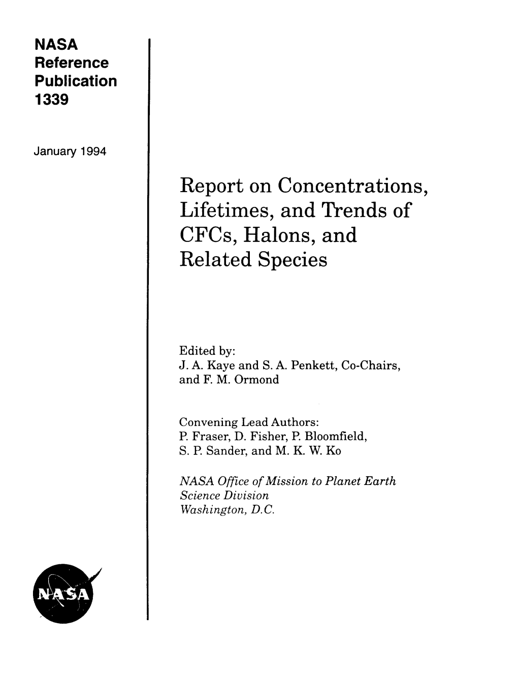 Report on Concentrations, Lifetimes, and Trends of Cfcs, Halons, and Related Species