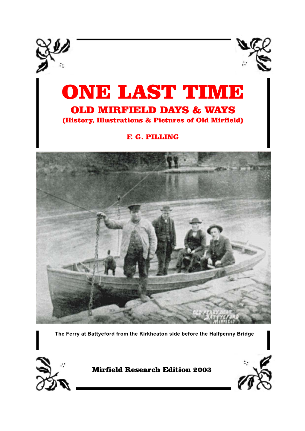OLD MIRFIELD DAYS & WAYS (History, Illustrations & Pictures of Old Mirfield)