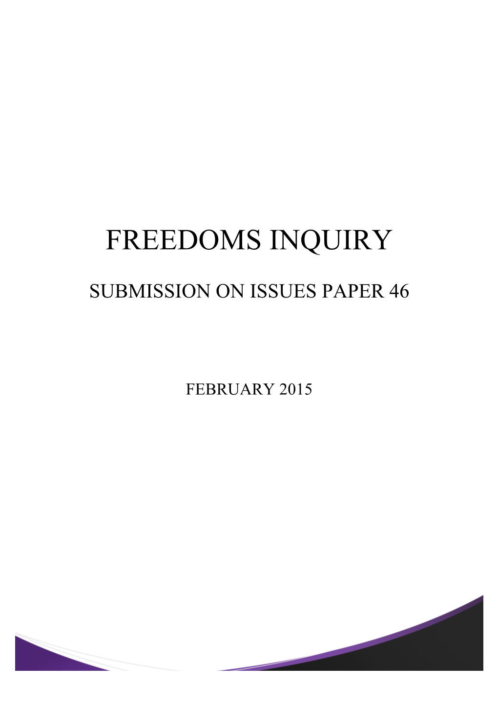 Freedoms Inquiry